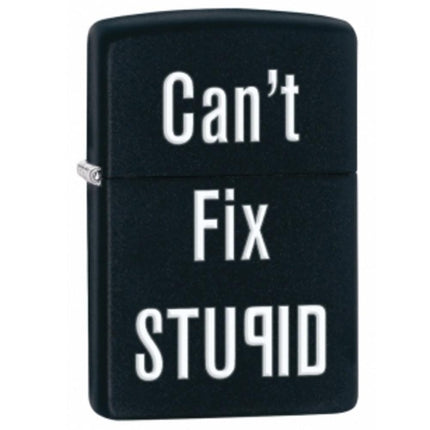 Zippo Lighter: Can't Fix Stupid | 28664